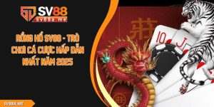 Rồng Hổ SV88